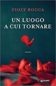 Fioly Bocca – Un luogo a cui tornare (2017)