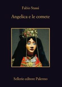 Fabio Stassi – Angelica e le comete (2017)