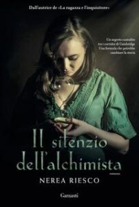 Nerea Riesco – Il silenzio dell’alchimista (2017)