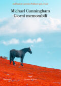 Michael Cunningham - Giorni memorabili (2020)