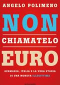 img Angelo Polimeno - Non chiamatelo euro (2015)