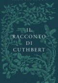Ransom Riggs - I racconti degli Speciali. Il racconto di Cuthbert (2016)