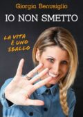img Giorgia Benusiglio - Io non smetto (2018)