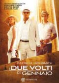 Patricia Highsmith - I due volti di gennaio (2012)