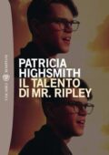 Patricia Highsmith - Il talento di Mr. Ripley (2012)