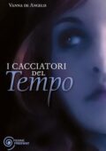 Vanna De Angelis - I cacciatori del Tempo (2013)