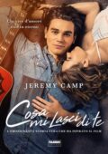Jeremy Camp - Cosa mi lasci di te (2020)