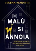 Serena Venditto - Malù si annoia (2020)