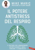 Mike Maric - Il potere antistress del respiro (2020)