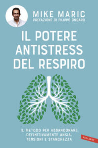 Mike Maric – Il potere antistress del respiro (2020)