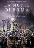 Emma Pomilio - La notte di Roma (2010)