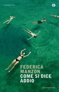 Federica Manzon – Come si dice addio (2013)