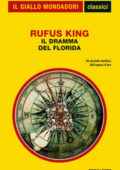 Rufus King - Il dramma del Florida (2012)