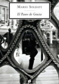 Mario Soldati - El Paseo de Gracia (2010)