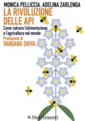 Monica Pelliccia, Adelina Zarlenga - La rivoluzione delle api (2019)