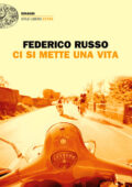Federico Russo - Ci si mette una vita (2011)