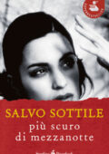 Salvo Sottile - Più scuro di mezzanotte (2010)