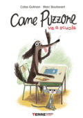 Colas Gutman - Cane Puzzone va a scuola (2020)