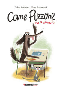 Colas Gutman – Cane Puzzone va a scuola (2020)