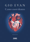 Gio Evan - Cento cuori dentro (2019)
