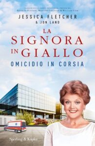 Jessica Fletcher, Jon Land – Omicidio in corsia (2019)