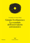 Giorgio Scerbanenco - Lo scandalo dell'osservatorio astronomico (2020)