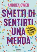 img Andrea Owen - Smetti di sentirti una merda (2018)