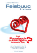 img Lorenzo Pezzato - Feisbuuc. Il romanzo (2012)