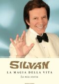 Silvan - La magia della vita (2015)
