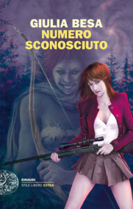 Giulia Besa – Numero sconosciuto (2011)