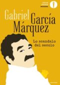 Gabriel García Márquez - Lo scandalo del secolo (2019)