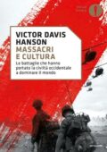 Victor Davis Hanson - Massacri e cultura (2018)