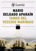 Mario Delgado Aparain - Tango del vecchio marinaio (2017)