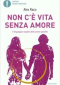 Alex Raco - Non c'e vita senza amore (2019)