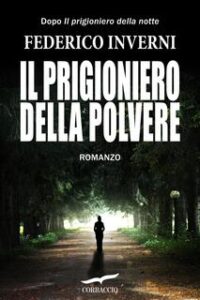 Federico Inverni – Il prigioniero della polvere (2017)