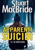 Stuart MacBride - Apparenti suicidi (2015)