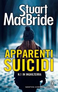 Stuart MacBride – Apparenti suicidi (2015)