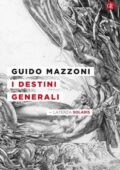 img Guido Mazzoni - I destini generali (2015)