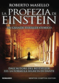 Roberto Masello - La profezia di Einstein (2016)