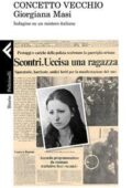img Concetto Vecchio - Giorgiana Masi. Indagine su un mistero italiano (2017)