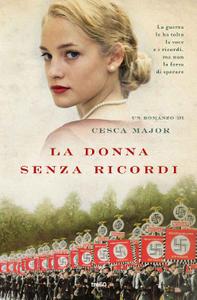 Cesca Major – La donna senza ricordi (2018)