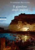 Vladimiro Bottone - Il giardino degli inglesi (2017)