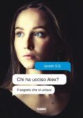 img Janeth G. S. - Chi ha ucciso Alex I...