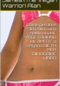 img James Alan - Come perdere 10 chili ...