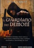 Peter V. Brett - Il guardiano dei demoni (2011)