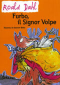 Roald Dahl - Furbo, il signor Volpe (2007)