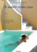 Deborah Levy - A nuoto verso casa (2014)