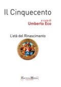Umberto Eco - Il Cinquecento. L'età del Rinascimento (2017)