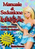 img Fabrizio Fortunato – Tecniche Infallibili di Seduzione: Conquista qualsiasi donna con facilit