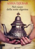 img Assia Djebar - Nel cuore della notte algerina (2016)